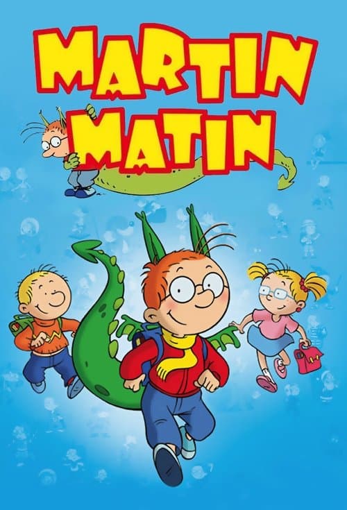 Affiche de Martin Matin