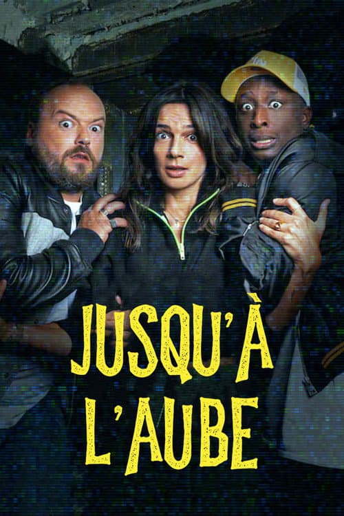 Affiche de Jusqu'à l'aube