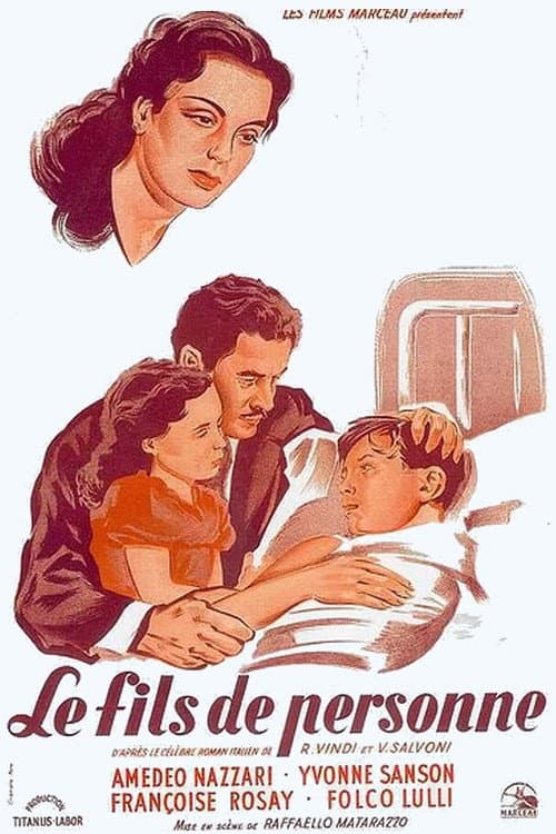 Affiche de I Figli di nessuno (Le fils de personne)