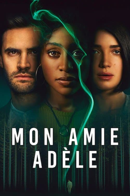 Affiche de Mon amie Adèle