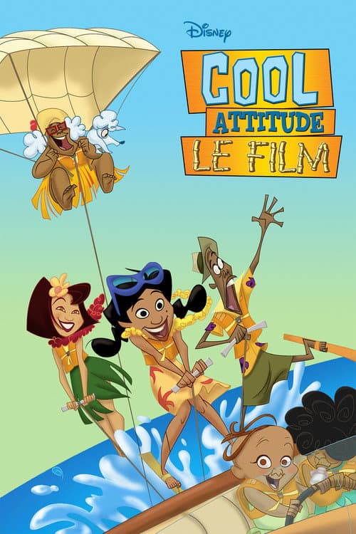 Affiche de Cool Attitude - Le Film