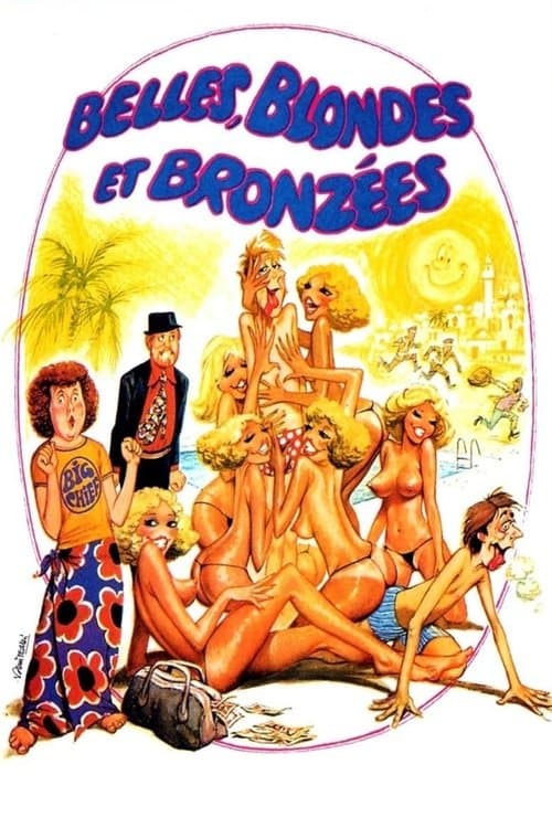Affiche de Belles, blondes et bronzées