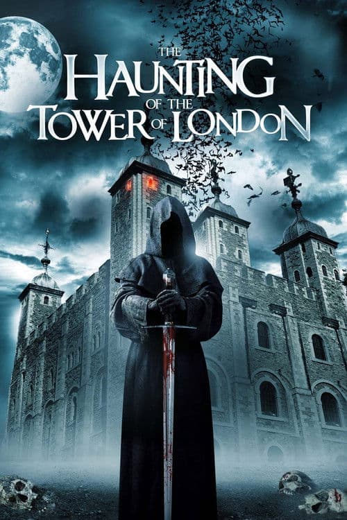 Affiche de The Haunting of the Tower of London