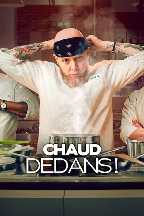 Affiche de Chaud dedans !