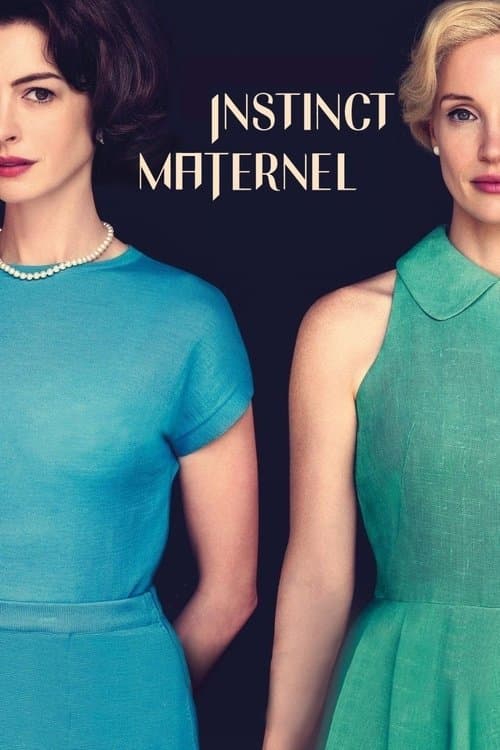 Affiche de Mothers' Instinct
