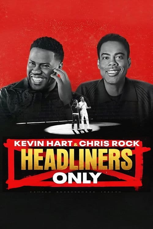 Affiche de Kevin Hart & Chris Rock: Headliners Only