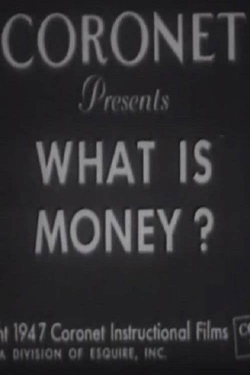 Affiche de What Is Money?