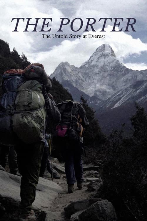 Affiche de The Porter: The Untold Story at Everest