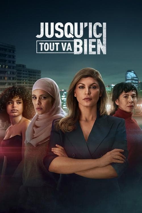 Affiche de Jusqu'ici tout va bien