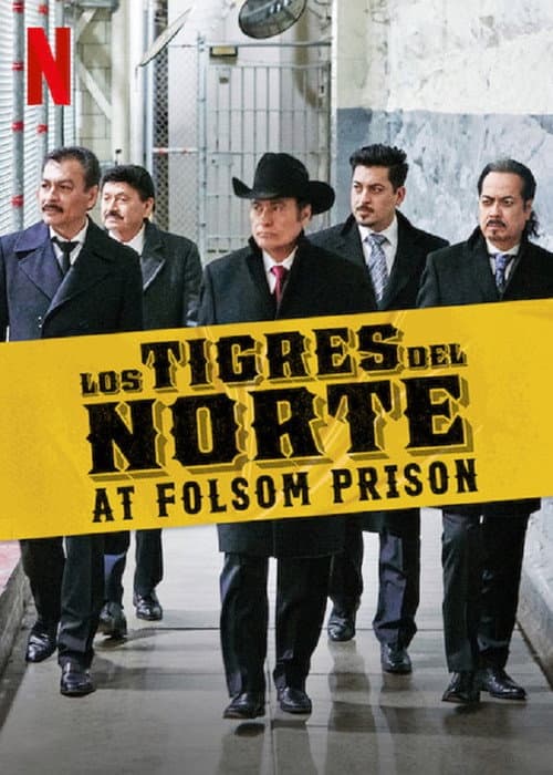 Affiche de Los Tigres del Norte at Folsom Prison