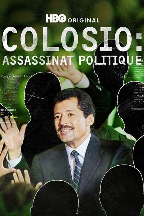 Affiche de Colosio: Assassinats Politiques