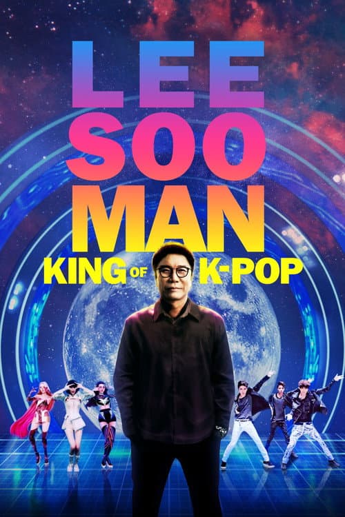 Affiche de Lee Soo Man : Le Roi de la K-Pop