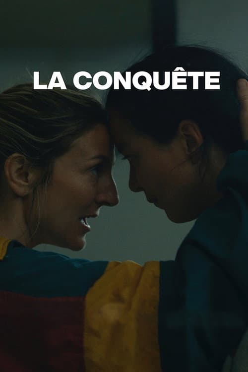 Affiche de La Conquête