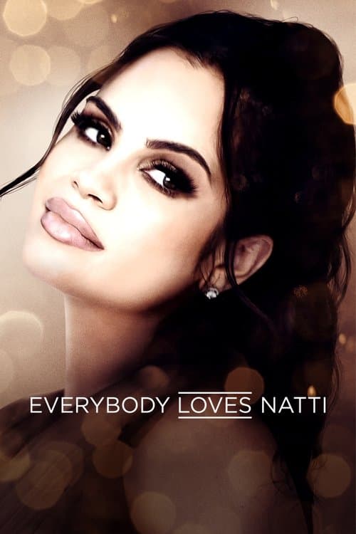 Affiche de Everybody Loves Natti