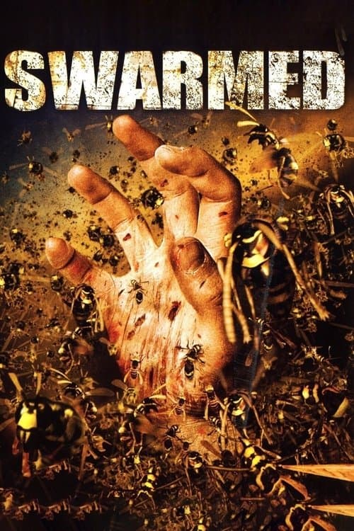 Affiche de Swarmed