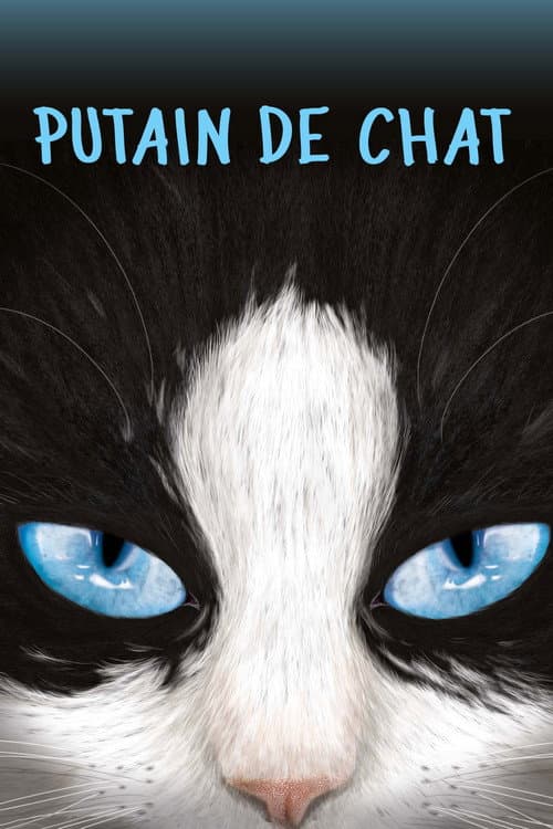 Affiche de Putain de chat !