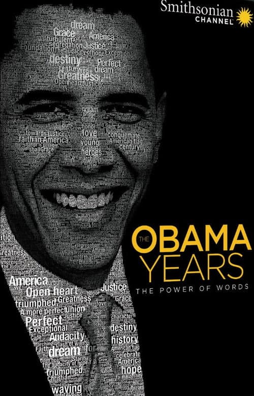 Affiche de Les années Obama : Le pouvoir des mots