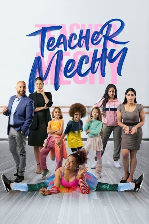 Affiche de Teacher Mechy