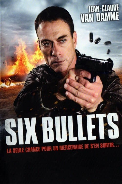 Affiche de Six Bullets
