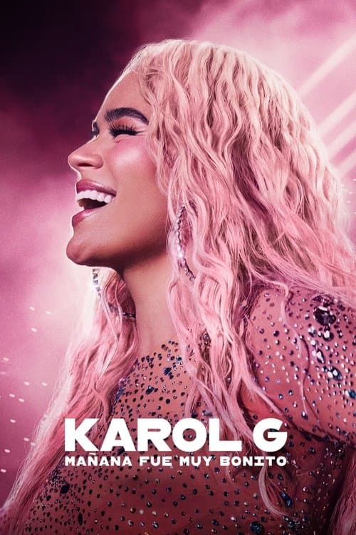 Affiche de Karol G: Mañana fue muy bonito