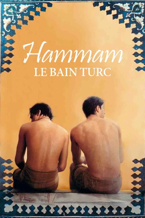 Affiche de Hammam, le bain turc