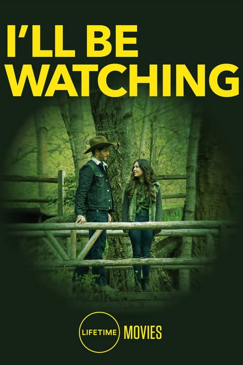 Affiche de I'll Be Watching