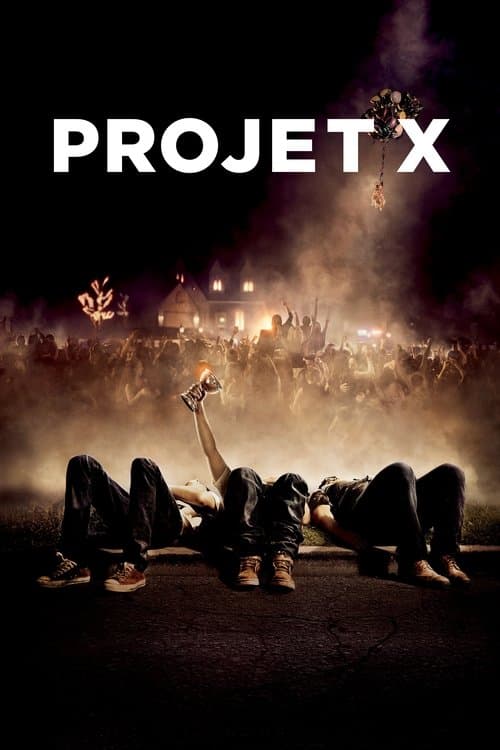 Affiche de Projet X