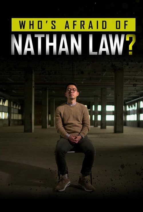 Affiche de Qui a peur de Nathan Law ?