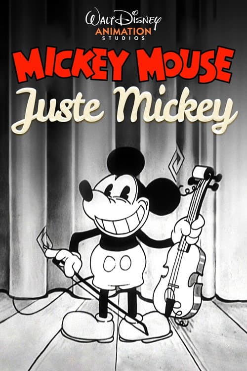 Affiche de Juste Mickey