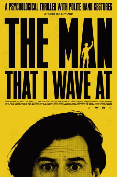 Affiche de The Man That I Wave At