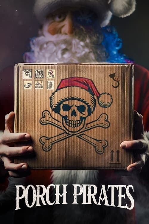 Affiche de Porch Pirates