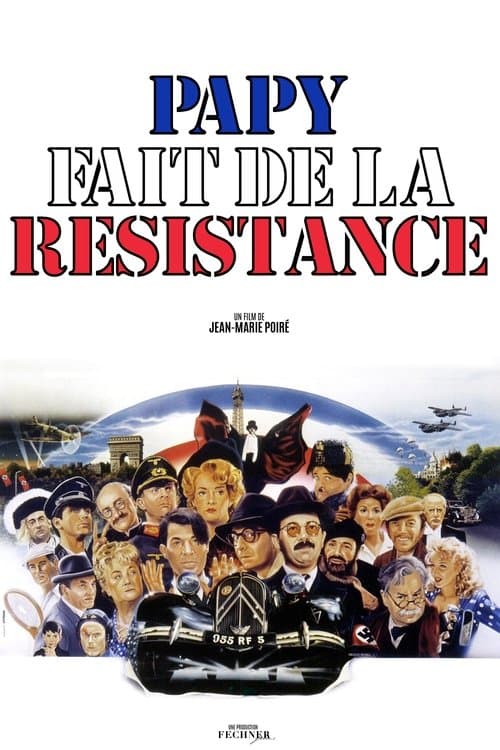 Affiche de Papy fait de la résistance