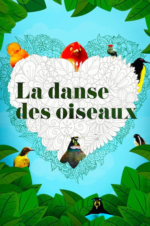 Affiche de La danse des oiseaux