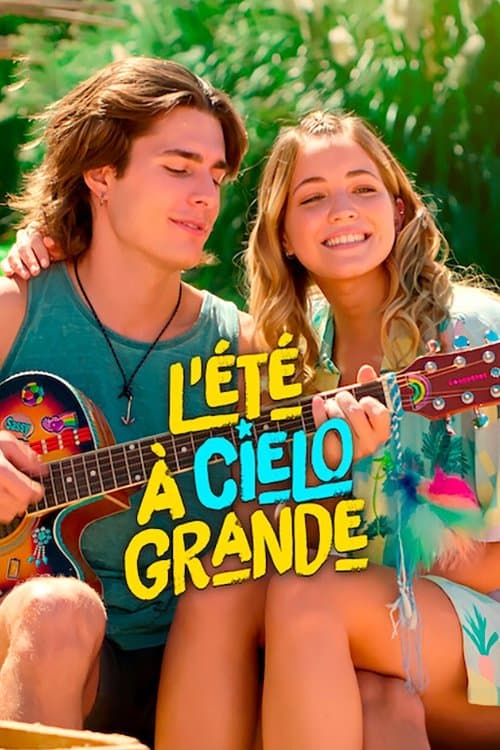 Affiche de L'Été à Cielo Grande