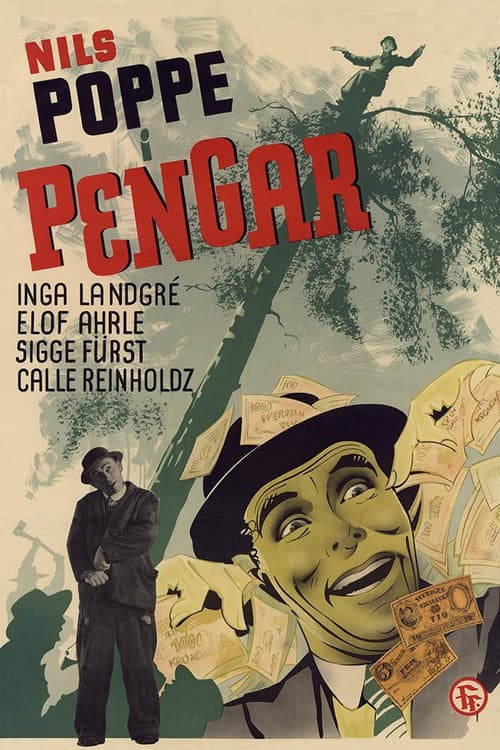 Affiche de Pengar - en tragikomisk saga