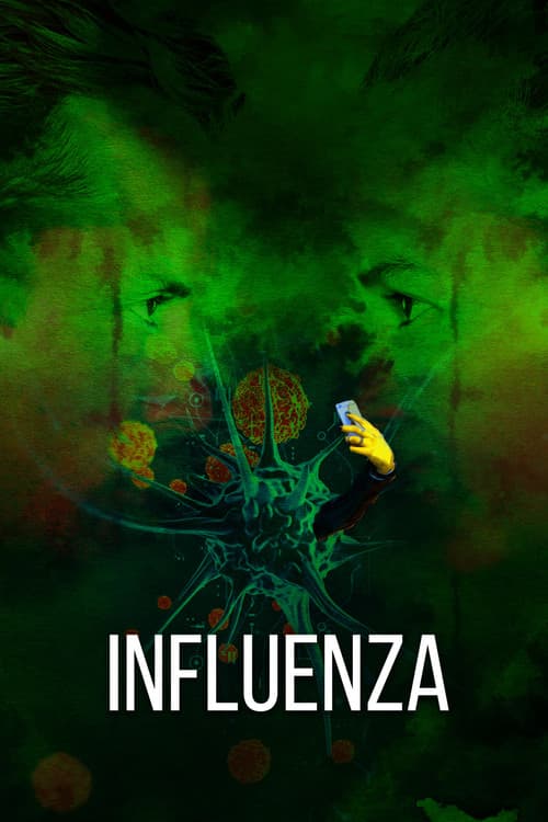 Affiche de Influenza