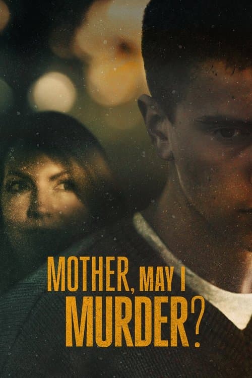 Affiche de Mother, May I Murder?