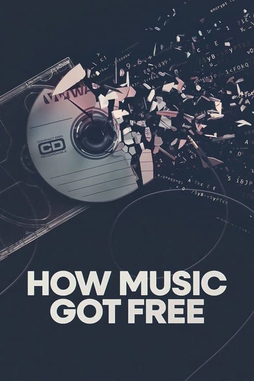 Affiche de How Music Got Free : La révolution de la musique gratuite