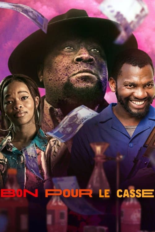 Affiche de Bon pour le casse