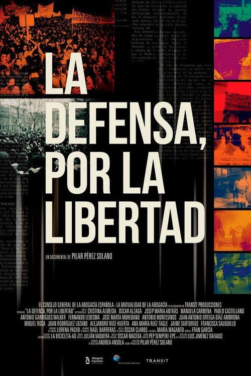 Affiche de La defensa, por la libertad