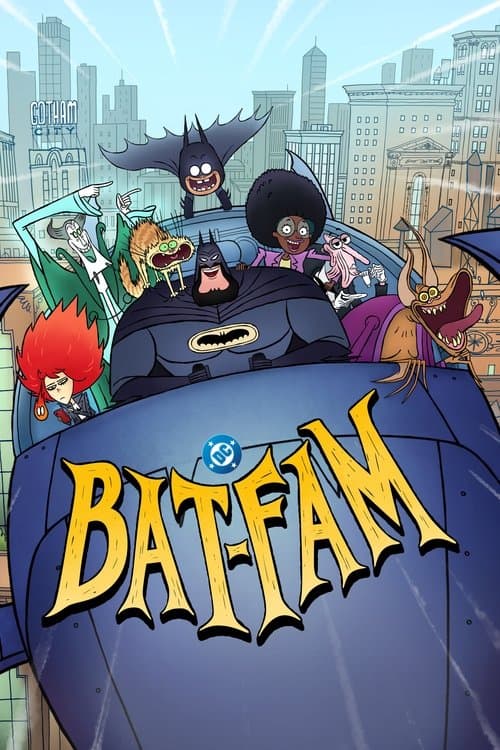 Affiche de BAT-FAM