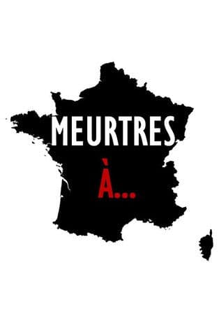 Affiche de Meurtres à...
