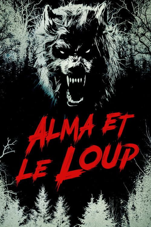 Affiche de Alma & the Wolf