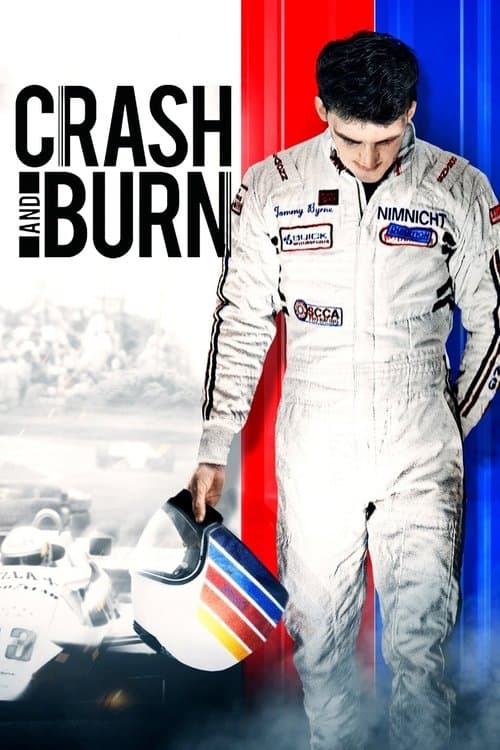 Affiche de Crash and Burn