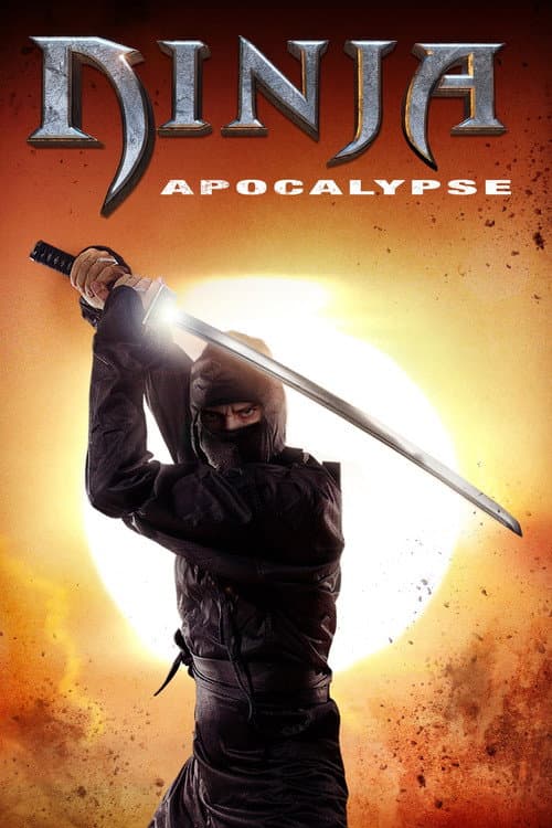 Affiche de Ninja Apocalypse