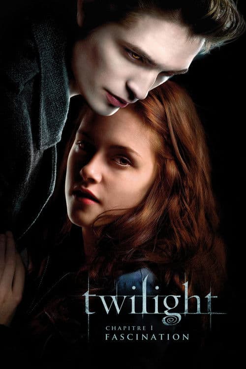 Affiche de Twilight, chapitre 1 : Fascination