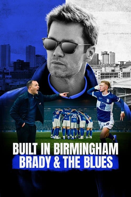 Affiche de Built in Birmingham: Brady & the Blues