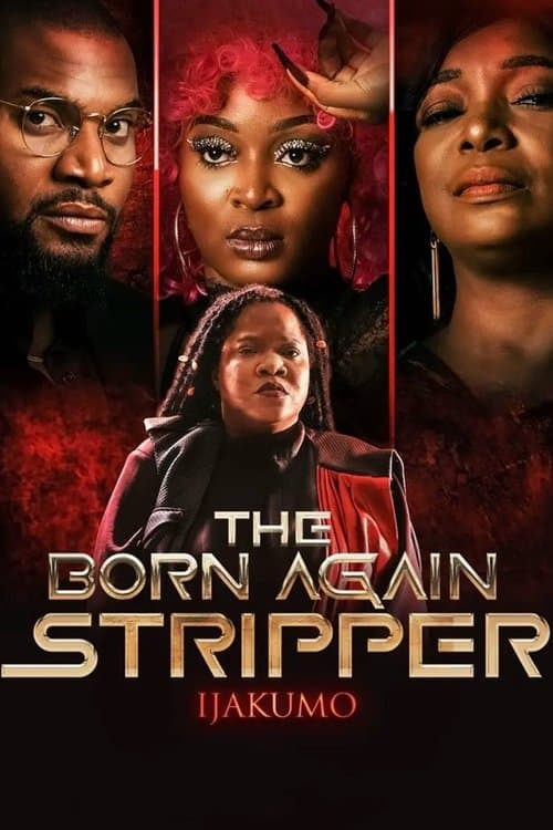 Affiche de Ijakumo: The Born Again Stripper