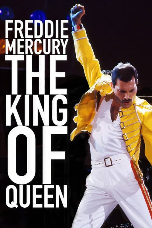 Affiche de Freddie Mercury: The King of Queen