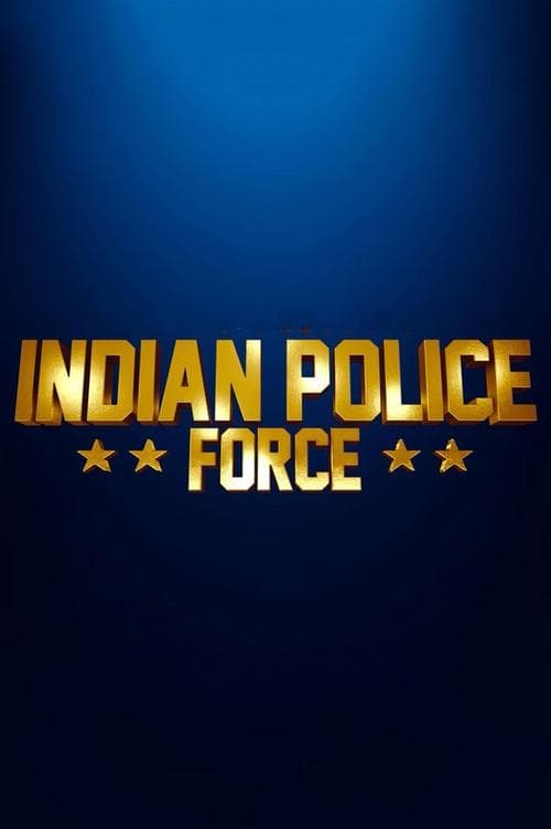Affiche de Indian Police Force